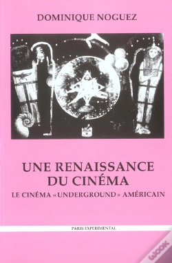 Capa do artigo Renaissance Du Cinema (Une)-Le Cinema Underground (2e Édition)