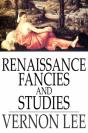 Renaissance Fancies And Studies - Preview