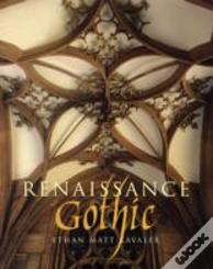 Renaissance Gothic