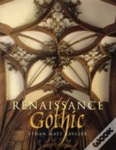Renaissance Gothic