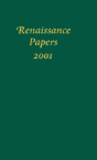 Renaissance Papers 2001 - Preview