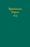 Renaissance Papers 2023