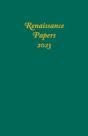 Renaissance Papers 2023 - Preview