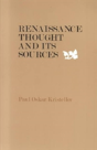 Renaissance Thought And Its Sources - Preview