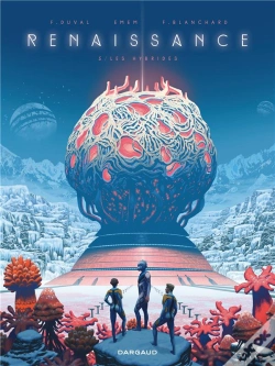 Capa do artigo Renaissance Tome 5 : Les Hybrides