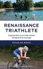 Renaissance Triathlete - Preview