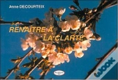 Renaitre A La Clarte