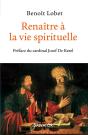 Renaître À La Vie Spirituelle - Preview