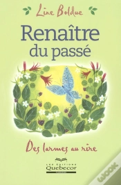 Capa do artigo Renaitre Du Passe ; Des Larmes Au Rire