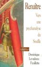 Renaitre Vers Une Psychanalyse Du Souffle - Preview
