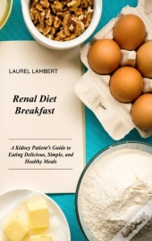 Renal Diet Breakfast