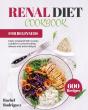 Renal Diet Cookbook For Beginners - Preview