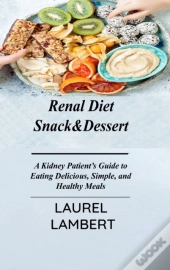Renal Diet Snack&Amp;Dessert