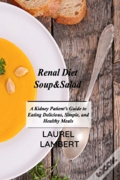 Renal Diet Soup&Amp;Salad