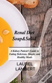 Renal Diet Soup&Amp;Salad