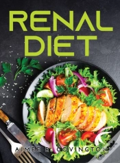 Capa do artigo Renal Diet: The Ultimate Diet To Control
