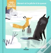 Renart Et La Pêche À La Queue