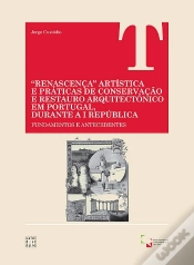 Capa do artigo "Renascença" Artística e Práticas de Conservação e Restauro Arquitectónico em Portugal, Durante a I República