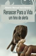 Renascer Para a Vida