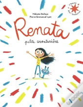 Renata, Petite Aventurière