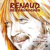 Renaud Des Gavroches