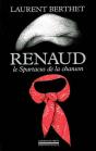 Renaud : Le Spartacus De La Chanson - Preview