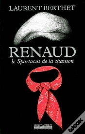 Capa do artigo Renaud : Le Spartacus De La Chanson