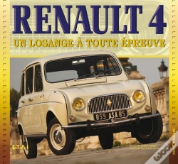 Capa do artigo Renault 4 ; Un Losange À Toute Épreuve (3e Édition)