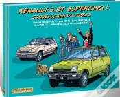 Capa do artigo Renault 5 Et Supercinq : Coqueluches Du Public