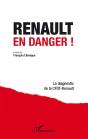 Renault En Danger ! ; Le Diagnostic De La Cfdt-Renault - Preview