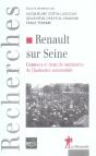 Renault Sur Seine ; Hommes Et Lieux De Mémoires De L'Industrie Automobile - Preview