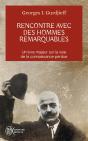 Rencontre Avec Des Hommes Remarquables - Preview