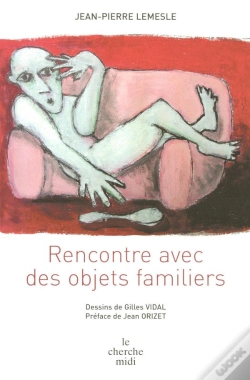 Capa do artigo Rencontre Avec Des Objets Familiers