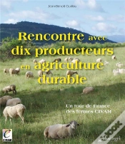 Capa do artigo Rencontre Avec Dix Producteurs En Agriculture Durable