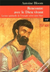 Capa do artigo Rencontre Avec Le Dieu Vivant ; Lecture De L Evangile Selon Saint-Marc