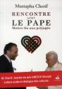 Rencontre Avec Le Pape ; Mettre Fin Aux Préjugés - Preview