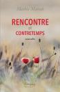 Rencontre ; Contretemps - Preview