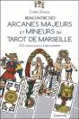 Rencontre Des Arcanes Majeurs Et Mineurs Du Tarot De Marseille - 1232 Associations Interpretees - Preview