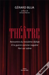 Rencontre Du Troisième Oedipe, À La Guerre Comme Naguère, Pari Sur Scène