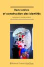 Rencontre Et Construction Des Identités - Preview