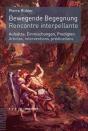 Rencontre Interpellante ; Articles, Interventions, Prédications - Preview
