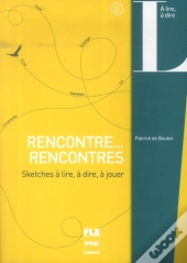 Rencontre, Rencontres