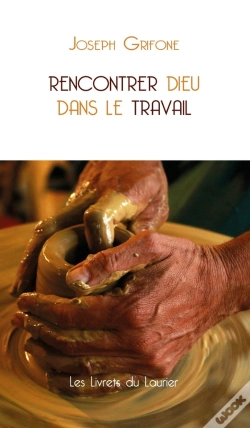 Capa do artigo Rencontrer Dieu Dans Le Travail