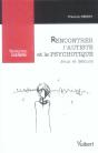Rencontrer L'Autiste Et Le Psychotique ; Jeux Et Detours - Preview