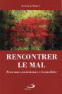 Rencontrer Le Mal ; Vers Une Coexistence Réconciliée - Preview