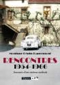 Rencontres ; 1954-1966 ; Souvenirs D'Une Visiteuse Médicale - Preview