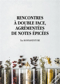 Capa do artigo Rencontres À Double Face, Agrémentées De Notes Épicées