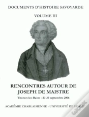 Capa do artigo Rencontres Autour De Joseph De Maistre. Colloque De Thonon-Les-Bains  Des 29-30 Septembre 2006