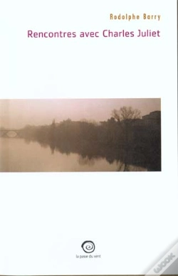 Capa do artigo Rencontres Avec Charles Juliet