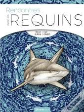 Rencontres Avec Les Requins
